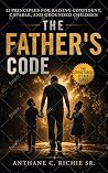 The Father's Code by Anthane Richie