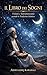 Il Libro dei Sogni: Visioni e Interpretazioni secondo la Tradizione Islamica (Italian Edition)