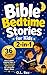 Bible Bedtime Stories for Kids 2-in-1: Jesus & Bible-Inspired Tales of Faith, Kindness and Courage for a Peaceful Night's Sleep