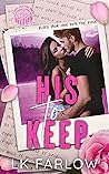 His to Keep: An E...