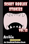 Scary Roblox Stor...