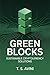 Green Blocks: Sustainable Cryptocurrency Solutions