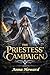 The Priestess' Campaign (Th...