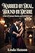 Married by Deal, Bound by Desire: A Tale of Contract, Passion, and Forbidden Love (The Contract Brides Series Book 4)