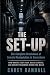 The Set-Up: The complete Breakdown of Inmate Manipulation in Corrections