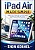 iPad Air Made Simple: Begin...