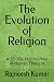 The Evolution of Religion: ...