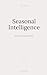 Seasonal Intelligence: Jour...