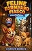 Feline Farmyard Fiasco: A Farm Dog Mystery (The Farm Dog Mysteries)