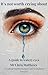 It's Not Worth Crying About: An Ophthalmologist's Complete Guide to Watery Eyes