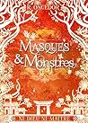 MASQUES et MONSTR...