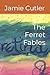The Ferret Fables