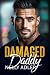 Damaged Daddy: A Small Town...