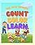Count, Color, Learn - Grade 1 Math