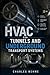HVAC FOR TUNNELS AND UNDERGROUND TRANSPORT SYSTEMS: A Comprehensive Technical Reference