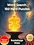 Word Search – 100 Hard Puzzles: Large Print for Adults and Seniors | Large Format | 1 Puzzle Per Page | Solutions Included | 1500+ Words | Challenging ... Puzzle Challenge for Serious Puzzle Fans)
