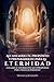 Alcanzando Tu Propósito Y Preparándote Para La Eternidad: ¡Un manual informativo multipropósito para todas las personas! (Spanish Edition)