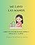 Me lavo las manos: libro de colorear para niños y niñas de 3 - 6 años (Spanish Edition)