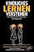 Kindliches Lernen verstehen: Entwicklung. Potenzial. Entfaltung. (Kinder stark begleiten – Die Begleitreihe von Christian Pamer) (German Edition)