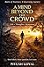 A Mind Beyond The Crowd: Observations on Life, Thought, and Awareness