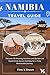 NAMIBIA TRAVEL GUIDE: Discover 90 Amazing Activities and Bucket-List Experiences Across Namibia for a Truly Memorable Journey (Ritcher the explorer (ENG))
