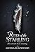 Rites Of The Starling: An Enemies-to-Lovers Romantasy