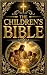 The Children’s Bible by Henry A. Sherman