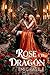Rose y el dragón