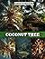 Coconut Tree Photography Book: An Exotic Collection With Tropical Palm Tree Images For Tranquil Vibes And Home Decor Inspiration