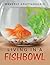 Living in a Fishbowl
