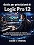 Guida per principianti di Logic Pro 12: Una guida passo passo per registrare, modificare, mixare, masterizzare e creare musica professionale su Mac (Italian Edition)
