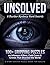 Unsolved: A Murder Mystery Word Search: 100+ Gripping Puzzles on Infamous Killers, Cold Cases & Crimes That Shocked the World — Story-Driven for Adults