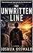 The Unwritten Line