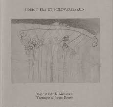 Udsigt fra et muldvarpeskud (Paperback)