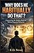 WHY DOES HE HABITUALLY DO THAT?: Uncovering the Hidden Patterns Behind Repeated Behavior