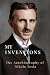 My Inventions: The Autobiog...