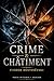 Crime et châtiment, édition prestigieuse intégrale: enrichie d'une analyse philosophique (French Edition)