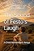 The Sound of Festo's Laugh: A Child Remembers Kenya