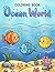Coloring Book: Ocean World