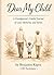Dear my Child, A Grandparents Guided Journal of Love, Memories and Stories