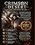 CRIMSON DESERT GUIDE OFFICIEL DU JEU: Guide complet pour jeux en monde ouvert, avec stratégies, configurations, secrets et tactiques pour vaincre les ... et des cartes claires. (French Edition)