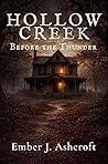 Hollow Creek: Bef...