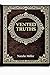 VENTED TRUTHS: A Guided Journal for Expression, Healing, and Self-Reflection
