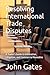 Resolving International Trade Disputes: A Trader’s Guide to Arbitration, Litigation, and Commercial Remedies