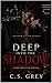 Deeper Into The Shadow: A Dark Protector Romance of Power, Obsession, and Control (Shadow Claim Series Book 2)