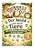 Der Wald und seine Tiere: Mit niedlichen Waldtieren und ihren Spuren (Meine ersten Malbücher) (German Edition)