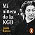 Mi niñera de la KGB