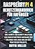 Raspberry Pi 4 Benutzerhandbuch für Anfänger: Eine Schritt-für-Schritt-Anleitung zur Einrichtung Ihrer Hardware, zum Erlernen von Linux und zum Bau praktischer Projekte (German Edition)