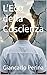 L'Eco della Coscienza (Mystery-Science Fiction-Fantasy) (Italian Edition)