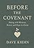Before the Covenant: Dating with Wisdom, Honor, and Hope in Christ